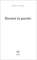 Couverture du livre « Devant la parole » de Valere Novarina aux éditions P.o.l