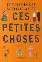 Couverture du livre « Ces petites choses » de Moggah-D aux éditions Fallois