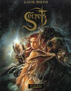 Couverture du livre « Secrets » de Luis Royo aux éditions Soleil