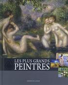 Couverture du livre « Le grand livre des peintres » de  aux éditions Le Layeur