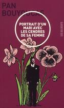 Couverture du livre « Portrait d'un mari avec les cendres de sa femme » de Pan Bouyoucas aux éditions Les Allusifs
