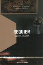 Couverture du livre « Requiem » de Gyrdir Eliasson aux éditions La Peuplade