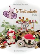 Couverture du livre « La Forêt enchantée » de Valerie Filuncrochet aux éditions Valerie Filuncrochet