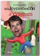 Couverture du livre « Bouleversements d'énigmes » de Gilles Mandoux aux éditions Jepublie