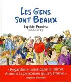 Couverture du livre « Les gens sont beaux » de Baptiste Beaulieu et Qin Leng aux éditions Les Arenes