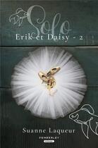 Couverture du livre « Erik et daisy - t02 - solo - erik et daisy, t2 » de Laqueur Suanne aux éditions Pemberley