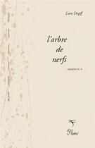 Couverture du livre « L'arbre de nerfs Carnets IV, V » de Lara Dopff aux éditions Phloeme