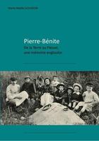 Couverture du livre « Pierre Bénite » de Marie-Noelle Gougeon aux éditions Marie-noelle Gougeon