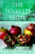 Couverture du livre « Wasted Vigil » de Nadeem Aslam aux éditions Faber Et Faber
