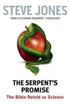 Couverture du livre « THE SERPENT'S PROMISE » de Steve Jones aux éditions Little, Brown Book Group