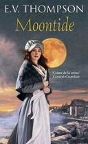 Couverture du livre « Moontide » de Thompson E V aux éditions Little Brown Book Group Digital