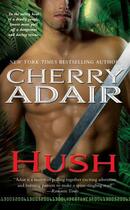 Couverture du livre « Hush » de Adair Cherry aux éditions Pocket Books