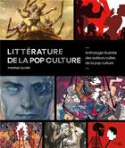 Couverture du livre « Litterature de la pop culture » de Olivri Thomas aux éditions Hachette Heroes