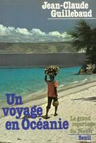 Couverture du livre « Un voyage en oceanie » de Guillebaud J-C. aux éditions Seuil