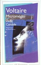 Couverture du livre « Micromegas, zadig, candide » de Voltaire aux éditions Flammarion