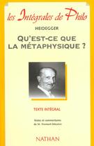 Couverture du livre « Int phil 07 qu'est-ce metaphys » de Heidegger aux éditions Nathan