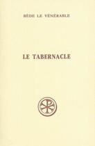 Couverture du livre « Le tabernacle » de Bede Le Venerab aux éditions Cerf