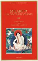 Couverture du livre « Les cent mille chants » de Milarepa aux éditions Fayard