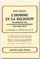 Couverture du livre « L'homme et la religion » de Paul Chalus aux éditions Albin Michel