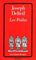 Couverture du livre « Les poilus » de Joseph Delteil aux éditions Grasset