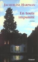 Couverture du livre « En toute impunite » de Jacqueline Harpman aux éditions Grasset Et Fasquelle