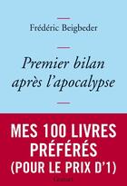 Couverture du livre « Premier bilan après l'apocalypse » de Frederic Beigbeder aux éditions Grasset