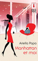 Couverture du livre « Manhattan Et Moi » de Ariella Papa aux éditions Harlequin