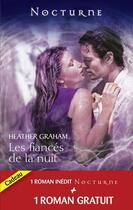 Couverture du livre « Les fiancés de la nuit ; l'étreinte de l'ombre » de Heather Graham et Tanit aux éditions Harlequin