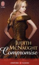 Couverture du livre « Compromise » de Judith Mcnaught aux éditions J'ai Lu