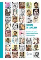 Couverture du livre « Les gens de Saint-Jean ; des habitants d'un quartier populaire de Beauvais racontent soixante ans d'histoire » de  aux éditions Magellan & Cie