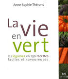 Couverture du livre « La vie en vert » de Anne-Sophie Therond aux éditions Nouvelles Presses Du Languedoc