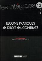 Couverture du livre « Leçons pratiques de droit des contrats » de Cyril Grimaldi aux éditions Lgdj