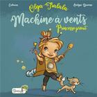 Couverture du livre « Olga Tralala : machine à vents : princesse prout » de Calouan et Evelyne Duverne aux éditions Grenouille