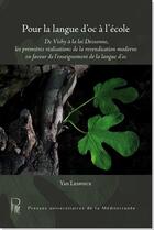 Couverture du livre « Pour la langue d'oc à l'école » de Yan Lespoux aux éditions Pu De La Mediterranee