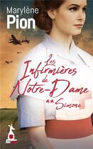 Couverture du livre « Les infirmières de Notre-Dame Tome 2 : Simone » de Marylene Pion aux éditions Mon Poche