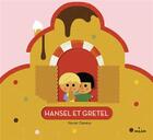 Couverture du livre « Hansel et Gretel » de Xavier Deneux aux éditions Milan