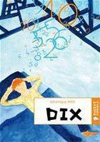 Couverture du livre « Dix » de Veronique Petit aux éditions Rageot Editeur