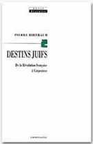 Couverture du livre « Destins juifs » de Pierre Birnbaum aux éditions Calmann-levy
