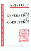 Couverture du livre « De la generation et de la corruption » de Aristote aux éditions Vrin