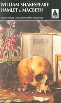 Couverture du livre « Hamlet, suivi de macbeth bab n.233 » de William Shakespeare aux éditions Actes Sud