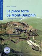 Couverture du livre « La place forte de Mont-Dauphin » de Nicolas Faucherre aux éditions Actes Sud