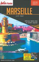 Couverture du livre « GUIDE PETIT FUTE ; CITY TRIP : Marseille (édition 2016) » de Collectif Petit Fute aux éditions Le Petit Fute