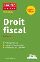 Couverture du livre « Droit fiscal (édition 2025) » de Jean-Raphael Pellas aux éditions Breal