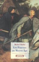 Couverture du livre « Les pauvres au moyen âge (édition 2006) » de Michel Mollat aux éditions Complexe