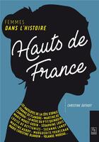 Couverture du livre « Hauts-de-France » de Christine Lemaire-Duthoit aux éditions Editions Sutton
