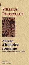 Couverture du livre « Abrégé d'histoire romaine, des origines de Rome à l'empereur Tibère » de Caius Velleius Paterculus aux éditions Paleo