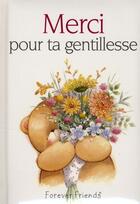 Couverture du livre « Merci pour ta gentillesse » de Helen Exley aux éditions Exley