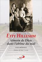 Couverture du livre « Etty Hillesum ; témoin de Dieu dans l'abîme du mal » de Yves Beriault aux éditions Mediaspaul