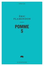 Couverture du livre « Pomme S » de Eric Plamondon aux éditions Le Quartanier