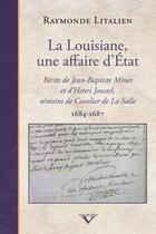 Couverture du livre « La Louisiane, une affaire d'Etat » de Raymonde Litalien aux éditions Septentrion